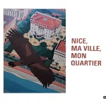 Exposition Nice, ma ville, mon quartier